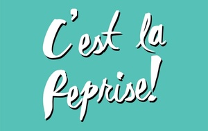 C'est la reprise !!!